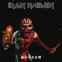 Iron Maiden (UK-1) : Moscow